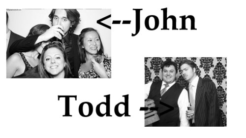 JOhn and Todd